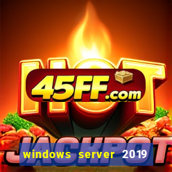 windows server 2019 iso pt-br download